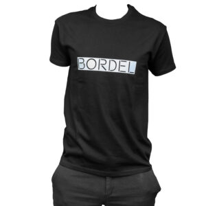BORDEL T-Shirt